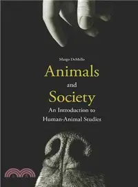 在飛比找三民網路書店優惠-Animals and Society ─ An Intro