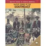 NATIVE TRIBES OF THE SOUTHEAST