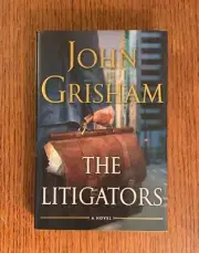 The Litigators John Grisham 2011 Hard Cover 1st Edition w Dust Jacket