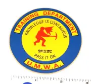 Coal Mining Sticker UMWA Training Department Knowledge is Contagious Pass It On
