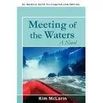 MEETING OF THE WATERS