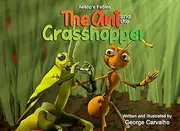 Aesop's Fables The Ant and the Grasshopper