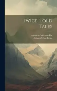 在飛比找博客來優惠-Twice-Told Tales