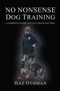 在飛比找博客來優惠-No Nonsense Dog Training: A Co