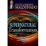 SUPERNATURAL TRANSFORMATION: CHANGE YOUR HEART INTO GOD’S HEART