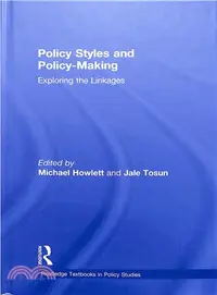 在飛比找三民網路書店優惠-Policy Styles and Policy-Makin