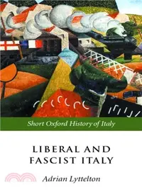 在飛比找三民網路書店優惠-Liberal and Fascist Italy, 190