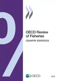 在飛比找博客來優惠-OECD Review of Fisheries 2014: