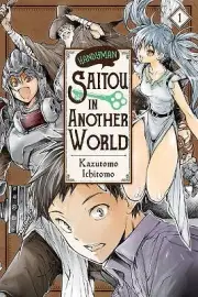 Handyman Saito in Another World Vol. 1 By Ichitomo Kazutomo - New Copy - 978...