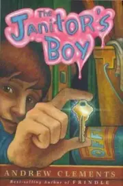The Janitor's Boy by Andrew Clements (2000, Hardcover)