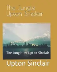 在飛比找博客來優惠-The Jungle Upton Sinclair: The