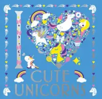 在飛比找博客來優惠-I Heart Cute Unicorns