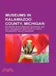 Museums in Kalamazoo County, Michigan