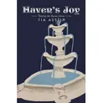 HAVEN’S JOY: THIRD IN THE HAVEN’S SERIES