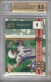 2000 REVOLUTION MAKING THE GRADE BLACK BGS 9.5 old label rc CHAD PENNINGTON