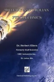 Military and Civilian Pyrotechnics by Herbert Ellern (English) Paperback Book