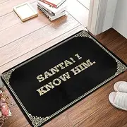 House Mats Outdoor Funny Santa! I Know Him. Doormat Fall Front Door Mat Pool Decorations Outdoor (Color : Colour, Size : 65X90CM)