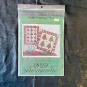 #3346 MUMMS THE WORD Whispering Pines quilt wall hanging