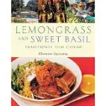 LEMONGRASS AND SWEET BASIL: TRADITIONAL THAI CUISINE