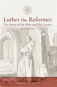 在飛比找三民網路書店優惠-Luther the Reformer ─ The Stor