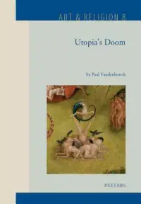 在飛比找博客來優惠-Utopia’s Doom: The ’graal’ as 