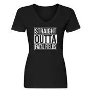 Womens Straight Outta Fatal Fields V-Neck T-shirt #3352