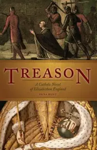 在飛比找博客來優惠-Treason: A Catholic Novel of E