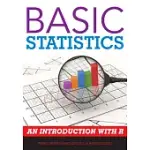 BASIC STATISTICS: AN INTRODUCTION WITH R
