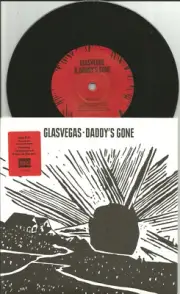 GLASVEGAS Daddy’s Gone 2 UNRLEASED NIRVANA TRK EUROPE 7 INCH vinyl Single MINT