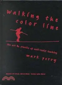 在飛比找三民網路書店優惠-Walking the Color Line ― The A