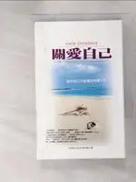 【書寶二手書T4／心靈成長_IKW】關愛自己_ORISON SWETT MARDEN, 林若芸