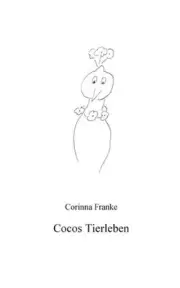 Cocos Tierleben by Corinna Franke (German) Paperback Book