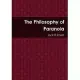 The Philosophy of Paranoia