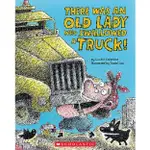 THERE WAS AN OLD LADY WHO SWALLOWED A TRUCK!/ LUCILLE COLANDRO 文鶴書店 CRANE PUBLISHING