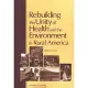 Rebuilding the Unity of Health And the Environment in Rural America: Workshop Summary