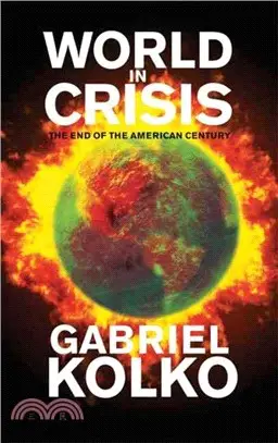 World in Crisis: The End of the American Century