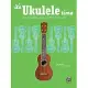 It’s Ukulele Time: Learn how to play the ukulele using all-time favorite songs