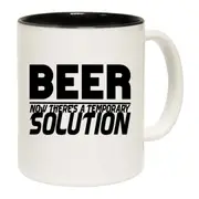 Beer Now Theres A Temporary Solution Mug Cup