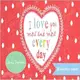 I Love You More and More Every Day ─ 22 Lovey Dovey Coupons