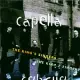 The Kings Singers / Capella