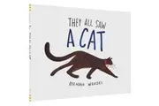 They All Saw A Cat by Brendan Wenzel