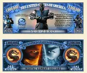 OUR SUB-ZERO (MORTAL KOMBAT) MILLION DOLLAR BILL (25 Bills)