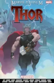 Marvel Platinum The Definitive Thor Rebooted by Jason Aaron 9781846533518 Paper