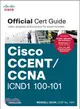 Cisco CCENT/CCNA ICND1 100-101 Official Cert Guide