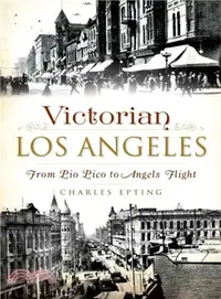 在飛比找三民網路書店優惠-Victorian Los Angeles ― From P