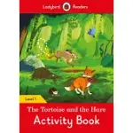THE TORTOISE AND THE HARE ACTIVITY BOOK - LADYBIRD READERS LEVEL 1