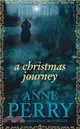 A Christmas Journey (Christmas Novella 1)：A festive Victorian murder mystery