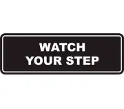 Signs By Uta Standard Watch Your Step Sign 2.75 X 7" Laser-Engraved