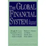 THE GLOBAL FINANCIAL SYSTEM: A FUNCTIONAL PERSPECTIVE