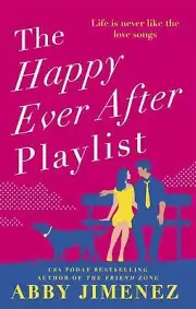 The Happy Ever After Playlist: 'Full of fierce humour and fiercer heart' Casey M